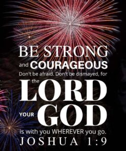 Christian Wallpaper – Fireworks Joshua 1:9