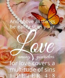 Christian Wallpaper - Floral Art 1 Peter 4:8