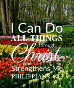 Christian Wallpaper – Flower Garden Philippians 4:13