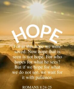 Christian Wallpaper - Foggy Sunrise Romans 8:24-25
