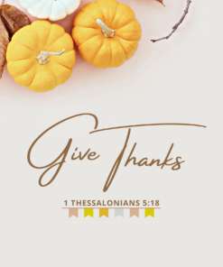 Give Thanks Fall Bible Wallpaper - 1 Thessalonians 5:18