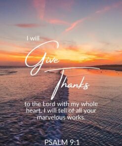 Christian Wallpaper - Give Thanks Psalm 9:1