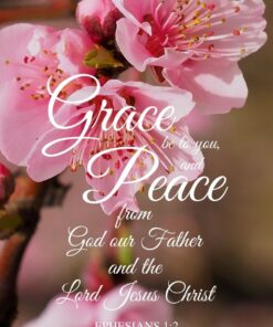 Christian Wallpaper - Grace and Peace Ephesians 1:2