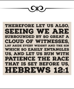 Hebrews 12:1 - Lay Aside Every Sin - Bible Verses To Go