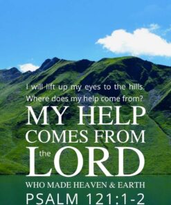 Christian Wallpaper - Hills n Lake Psalm 121:1-2