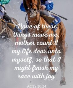 Christian Wallpaper - Horse Race Acts 20:24