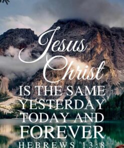 Christian Wallpaper - Italy Lake Hebrews 13:8