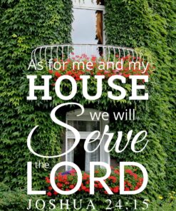 Christian Wallpaper - Ivy House Joshua 24:15