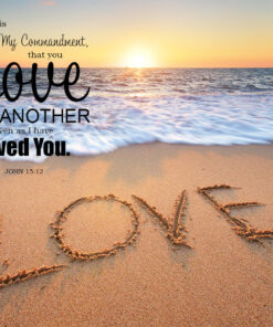 John 15:12 - Love One Another - Bible Verses To Go
