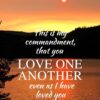 Christian Wallpaper - Lake Sunrise John 15:12