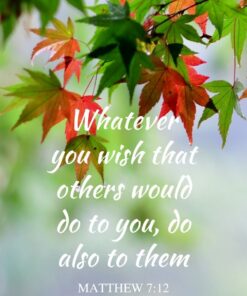 Christian Wallpaper - Maple Leaves Matthew 7:12