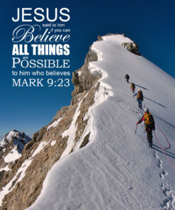 Mark 9:23 - All Things Are Possible - Bible Verses To Go