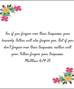 Matthew 6:14-15 - Forgive Men Their Trespasses - Bible Verses To Go