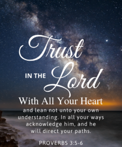 Christian Wallpaper – Milky Way Proverbs 3:5-6