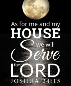Christian Wallpaper – Moonlight Joshua 24:15