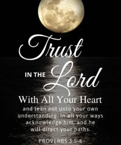 Christian Wallpaper – Moonlight Proverbs 3:5-6