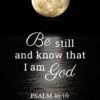 Christian Wallpaper – Moonlight Psalm 46:10