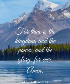 Christian Wallpaper - Mountain Glory Matthew 6:13