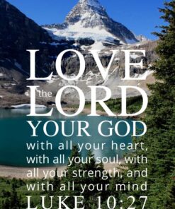 Christian Wallpaper - Mountain Lake Luke 10:27