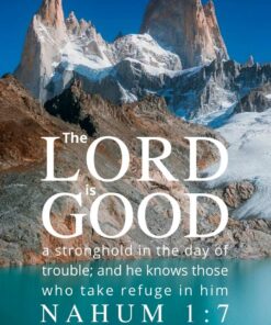 Christian Wallpaper - Mt Fitzroy Nahum 1:7