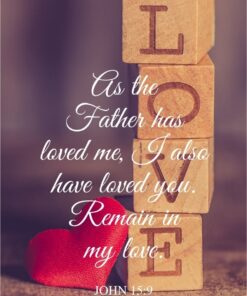 Christian Wallpaper - My Love John 15:9
