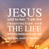 Christian Wallpaper - New Day John 11:25