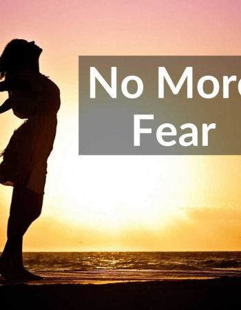 2 Tim 1:7 No More Fear – VIDEO