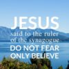 Christian Wallpaper - Only Believe Mark 5:36