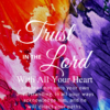 Christian Wallpaper – Paints Proverbs 3:5-6
