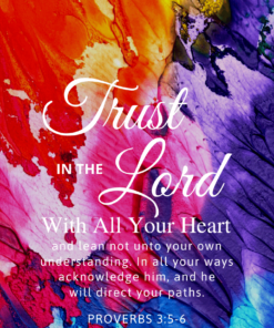Christian Wallpaper – Paints Proverbs 3:5-6