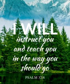 Christian Wallpaper - Pines n Snow Psalm 32:8