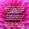 Christian Wallpaper - Pink Dahlia 2 Corinthians 4:17-18