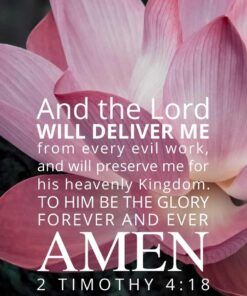 Christian Wallpaper - Pink Lotus 2 Timothy 4:18