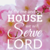 Christian Wallpaper – Pink Bloom Joshua 24:15