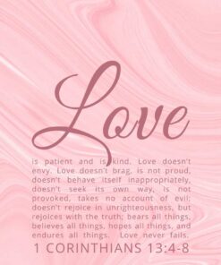Christian Wallpaper – Pink Marble 1 Corinthians 13:4-8