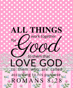Christian Wallpaper – Pink Mix Romans 8:28