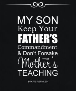 Proverbs 6:20 - Mother's Teaching - Bible Verses To Go