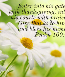 Psalm 100:4 - Give Thanks to Him - Bible Verses To Go