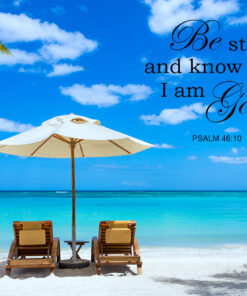 Psalm 46:10 - Be Still and Know - Bible Verses To Go