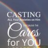 Christian Wallpaper – Rainbow 1 Peter 5:7