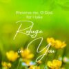 Christian Wallpaper - Refuge in You Psalm 16:1