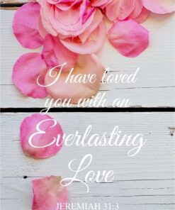 Christian Wallpaper - Rose Petal Wood Jeremiah 31:3