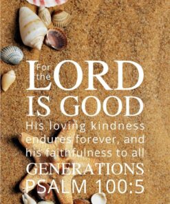 Christian Wallpaper - Sea Shells Psalm 100:5