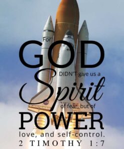 Christian Wallpaper – Shuttle 2 Timothy 1:7