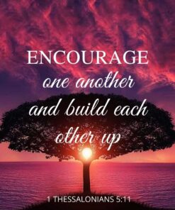 Christian Wallpaper - Silhouette 1 Thessalonians 5:11