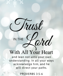 Christian Wallpaper – Snowlight Proverbs 3:5-6