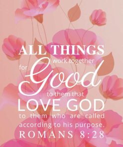 Christian Wallpaper - Soft Floral Romans 8:28