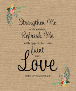 Song of Solomon 2:5 - I am Faint with Love - Bible Verses To Go