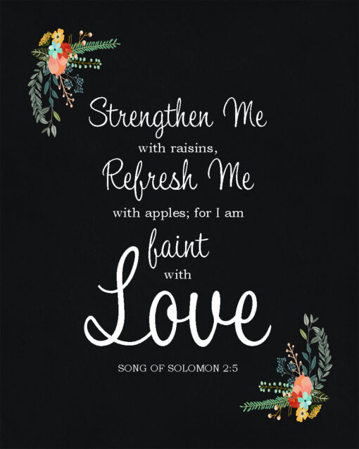 Song of Solomon 2:5 - I am Faint with Love - Bible Verses To Go