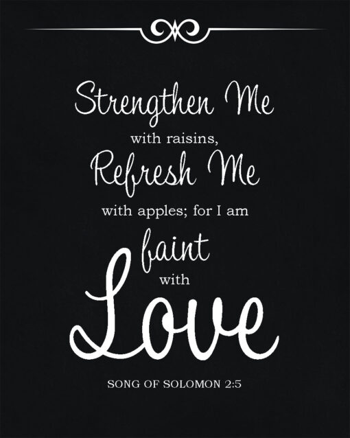 Song of Solomon 2:5 - I am Faint with Love - Bible Verses To Go